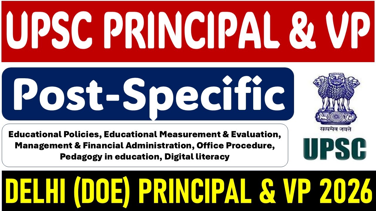 UPSC DOE Delhi Principal Vice Principal post specific recorded batch coaching